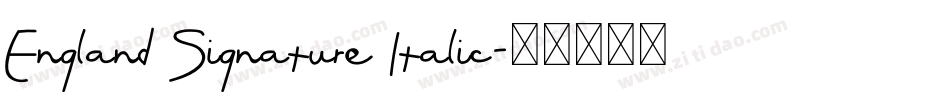 England Signature Italic字体转换
